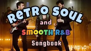 Retro Soul & Smooth R&B Songbook #inshot @JollyEARS @HikingFex