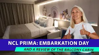 NCL Prima Embarkation (Galveston, December 2023) and a balcony state Room review/tour