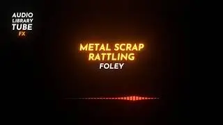 Free Metal Scrap Rattling Sound Effect [Foley]