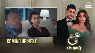 Ain Ishq | Episode 150 | Coming Up Next  | One love | UD2O
