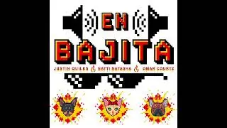 Justin Quiles, Natti Natasha, Omar Courtz - En Bajita (Instrumental)