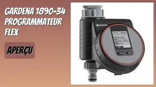 AVIS (2026) : Gardena 1890-34 Programmateur Flex. DÉTAILS