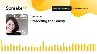 Protecting the Family