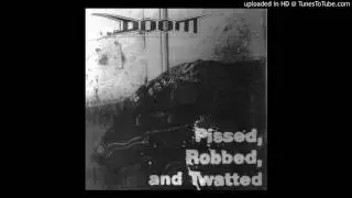Doom -  Pissed, Robbed & Twatted EP - 05 - Joke's On You