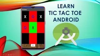 Make your own tictactoe game in android