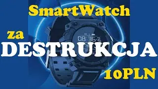 SmartWatch za 10PLN !!! Zajrzyjmy co ma w środku. Destrukcja teardown look inside wnętrzności
