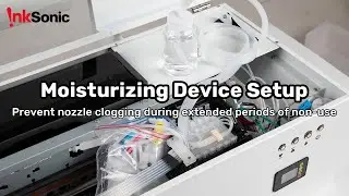 DTF Printer Maintenance Guide: Moisturizing Device Usage Tutorial