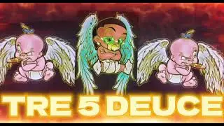 🔥🔥🔥🔥TRE 5 DEUCE 4 EVA🔥🔥🔥🔥 