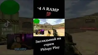 🎮 CS 1.6 -4 Taking Ramp A / Приёмка подъёма \ Phlupy Play