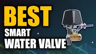 Top 5 Best Smart Water Valve | Don't Buy One Before Watching This