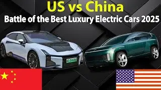 US vs China: Battle of the Best Luxury Electric Cars 2025