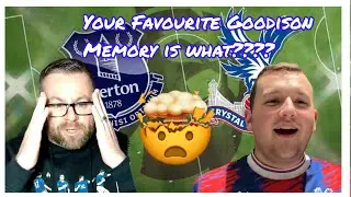 Your Favourite Goodison Park Moment is what???? Mason talks EFC, Palace & Goodison Park Memories.