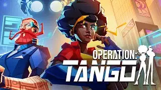 Operation: Tango - Co-op Spies Like Us