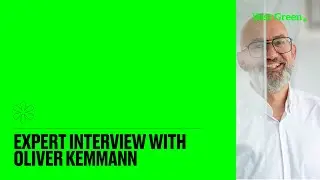 Vast Green &ndash; Expert*innen-Interview mit Oliver Kemmann