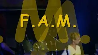 FAM  Live Video [Reggae Rock]