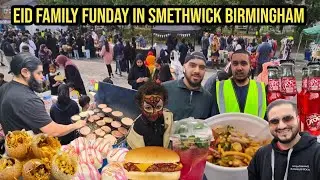 Eid Family Fun Mela In Smethwick Birmingham | Eid Shopping 2022 | Streetfood | DanishVlogsster