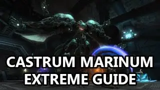 FFXIV - Castrum Marinum Extreme Trial Guide (Emerald Weapon Extreme)