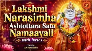 Lakshmi Narasimha Ashtottara Sata Namaavali with lyrics | Soul Sadhana | 108 Names of Sri Narasimha