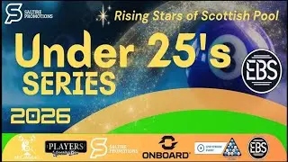 EBS Saltire Under 25's Series 2026 Event 1 I Table 13