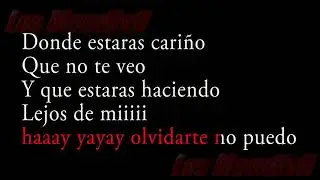 Los Mendivil 2020.- Karaoke Vuelve Conmigo