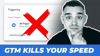 Why I'm Not Using Page View Trigger In Google Tag Manager (Slow Website Speed)