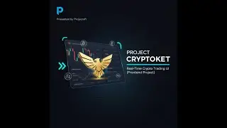 Build a Modern Crypto Trading Dashboard UI (React/Next.js) | PROJECT CRYPTOKET Walkthrough