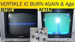 Vertikle Out Put Ic Burn Again & Again In Crt Tv