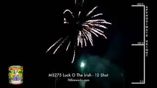 MS275 Luck o the Irish - 12 Shot Fireworks