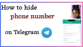 Hide Phone Number on Telegram | ስልክ ቁጥርን በቴሌግራም እንዴት መደበቅ እንችላለን | Part 3