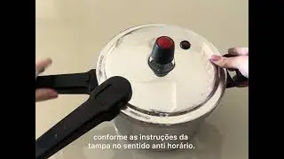 Passo a Passo do primeiro uso da Panela de Pressão tampa externa da ARNIX