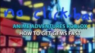 How to AFK grind gems with tinytask | Anime adventures