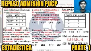 REPASO ADMISION PUCP ESTAD&Iacute;STICA PROMEDIOS (PARTE 1) (TEMAS FRECUENTES)