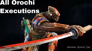 ALL OROCHI EXECUTIONS | For Honor