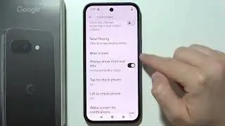 Pixel 9a: How to Turn On Always On Display