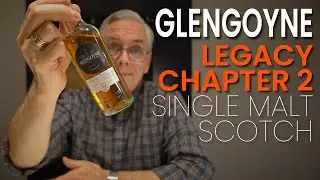 Glengoyne Legacy Chapter 2 Single Malt Scotch Tasting/Review from Athens, Greece