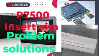 Samsung GT-P7500 Insert sim problem solutions essay