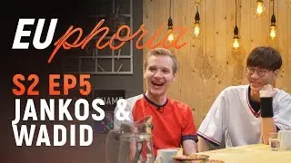 EUphoria Season 2 Episode 5 | Braum Mains and Spicy Bets w/ Jankos & Wadid