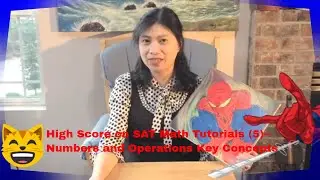 SAT Math Review (5)~ Numbers and Operations Key Concepts