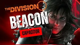 Beacon Concentrated Capacitor Legendary Build Gameplay | The Division 2
