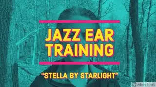 Jazz Ear Training Exercises for 
