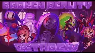 Broken Reality; BETADCIU 💜 Broken Reality but Everyone Sings It 💜