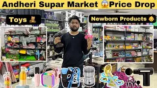 Andheri Supar Market 😱Price Drop | Toys 🧸 | Newborn 👶 Products | Household Products | #mumbai#hhmart