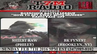 SHIEST RAW BK FYNEST BCBL T7M RADIO FACE OFF 2/7/16