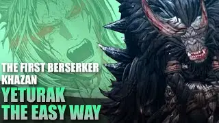 How to Beat Yaturak Boss Guide | The First Berserker Khazan