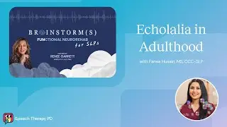 Echolalia in Adulthood | Farwa Husain