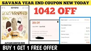 savana year end coupon new today || savana coupon code 2026  || buy 1 get 1 free