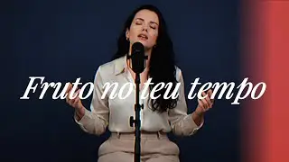 Fruto no Teu Tempo | Louvor de Espera e Confian&ccedil;a | Salmo 1