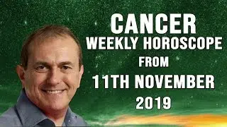 Cancer Weekly Horoscope 11th November 2019 - More than one big choice is possible...