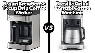 Braun BrewSense Coffee Maker vs Breville Grind Control Coffee Machine-Which One Is Better?