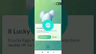 Purchasing 8 Lucky Eggs in Pokemon go